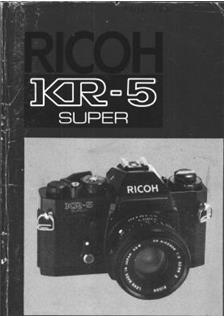 Ricoh KR 5 Super manual. Camera Instructions.